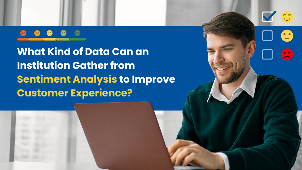 Transform Customer Experience with Sentiment Analysis