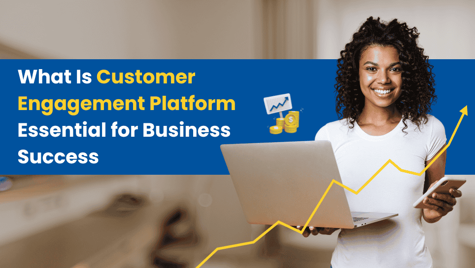 customer engagement platform