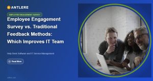 IT manager reviewing employee engagement survey results connected to ITSM performance data