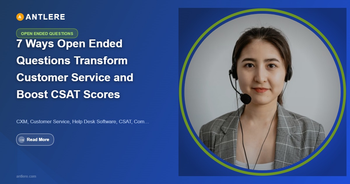IT support agent using open ended questions in a help desk platform to improve CSAT scores